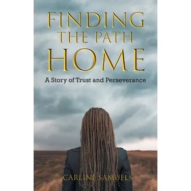 Finding the Path Home: A Story of Trust and Perseverance