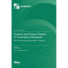 Current and Future Trends in Cosmetics Research: The 10th Anniversary of Cosmetics - Volume II