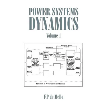Power Systems Dynamics: Volume 1