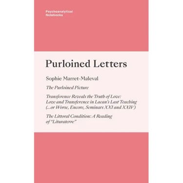 Psychoanalytical Notebooks: Purloined Letters