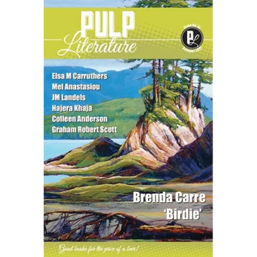 Pulp Literature Summer 2021: Issue 31