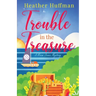 Trouble in the Treasure: A Nora Jones Mystery