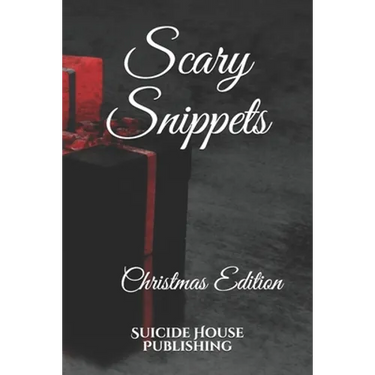 Scary Snippets: Christmas Edition