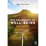 The Philosophy of Well-Being: An Introduction