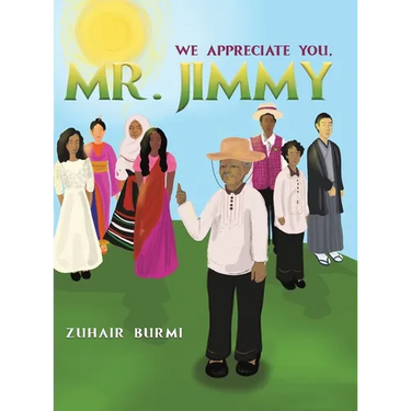 We Appreciate You, Mr. Jimmy