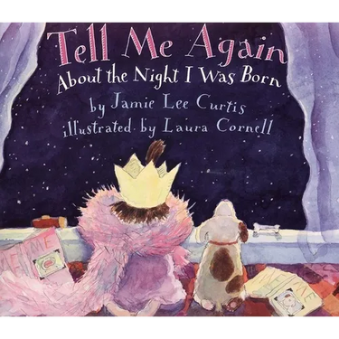 Tell Me Again about the Night I Was Born
