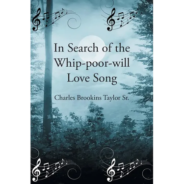 In Search of the Whip-poor-will Love Song