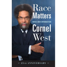 Race Matters, 25th Anniversary: With a New Introduction