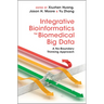 Integrative Bioinformatics for Biomedical Big Data