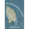 The Indispensability of Virtue