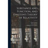 Substance and Function, and Einstein's Theory of Relativity