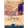 Chasing Paradise