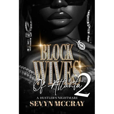 Block Wives of Atlanta 2