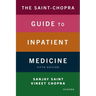 The Saint-Chopra Guide to Inpatient Medicine