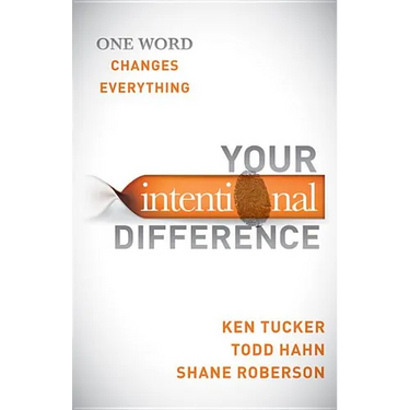 Your Intentional Difference: One Word Changes Everything