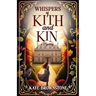 Whispers of Kith and Kin: A Mystery