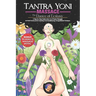 Tantra Yoni Massage the Dance of Ecstasy: A Step-by-Step Guide to the Art of Tantric Massages, for Perfect Touches and the Awakening of Your Kundalini