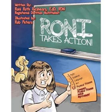 Roni Takes Action: A call to action for a young girl who is overweight