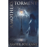 A Mother's Torment
