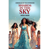 Shards in the Sky