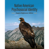 Native American Psychosocial Identity