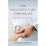 The Palliative Care Chronicles: Meet Pearl, Dale, and Dr. Lea