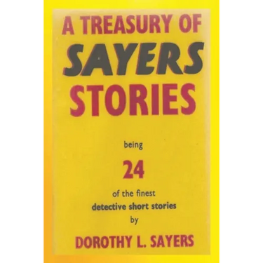 A Treasury of Sayers Stories