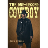 The One-Legged Cowboy