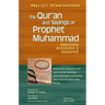 The Qur'an and Sayings of Prophet Muhammad: Selections Annotated & Explained