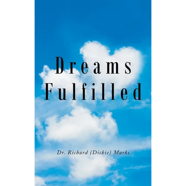 Dreams Fulfilled
