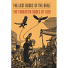 Lost Books of the Bible and The Forgotten Books of Eden