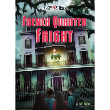 French Quarter Fright
