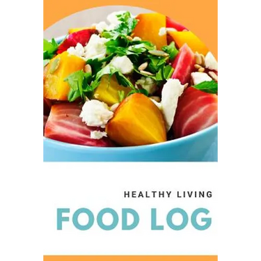 Healthy Living Food Log: 52 Week Food Log for Keto, Paleo, Healthy Living, WW, Low Carb, Low Fat Lifestyles