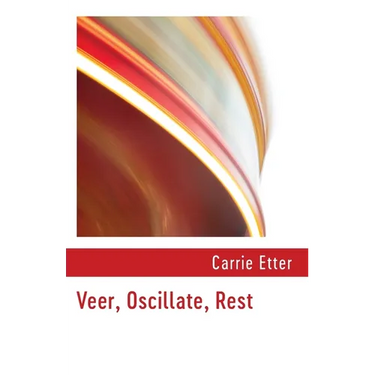 Veer, Oscillate, Rest