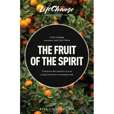 The Fruit of the Spirit: A Bible Study on Reflecting the Character of God