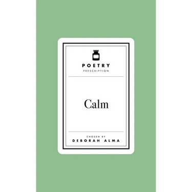 Poetry Prescription: Calm