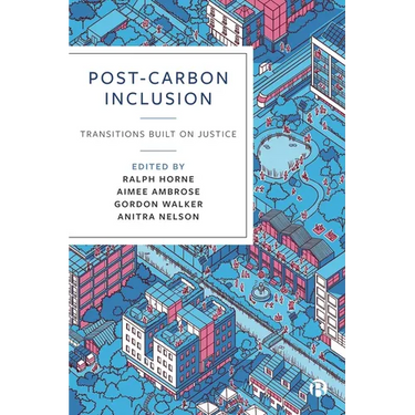 Post-Carbon Inclusion: Transitions Built on Justice
