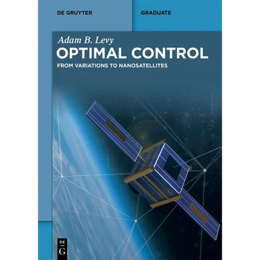 Optimal Control: From Variations to Nanosatellites