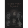 Death of the Republic: Jesse W. James and the Emperors new Clothes