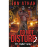 Do Not Disturb 2: The Platinum Palace