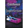 Existence and Imperfection