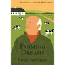 Farming Dreams