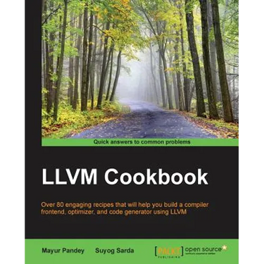 LLVM Cookbook