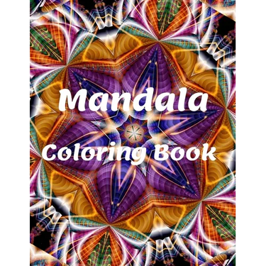 Mandala Coloring Book: for Girls Ages 8-12 Perfect Relaxation Coloring Book for Girls, Christmas Gifts