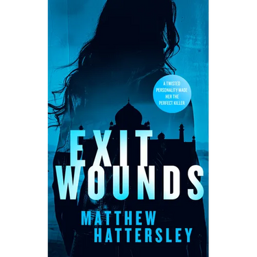 Exit Wounds: A Pulse-Racing Assassination Thriller with a Shocking Twist