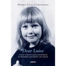 Dear Luise: A story of power and powerlessness in Denmark's psychiatric care system