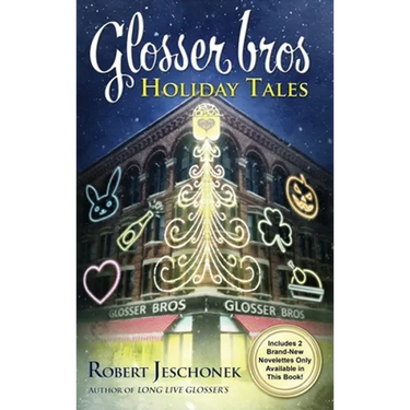 Glosser Bros. Holiday Tales
