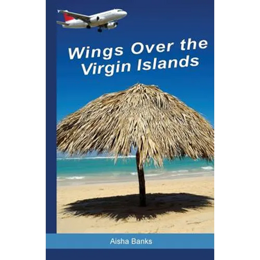 Wings Over the Virgin Islands