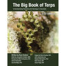 The Big Book of Terps: Understanding Terpenes and Synergy in Cannabis