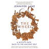 The Wheel: A Witch's Path Back to the Ancient Self